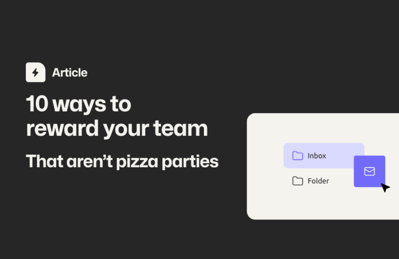 10 Ways to Reward Your Team