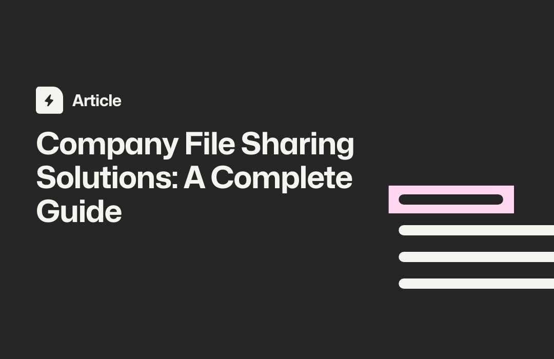 The Ultimate Guide to Business File Sharing