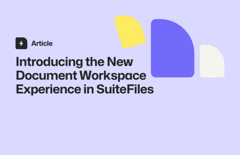Image for the blog that introduces the new Document Workspace in SuiteFiles.