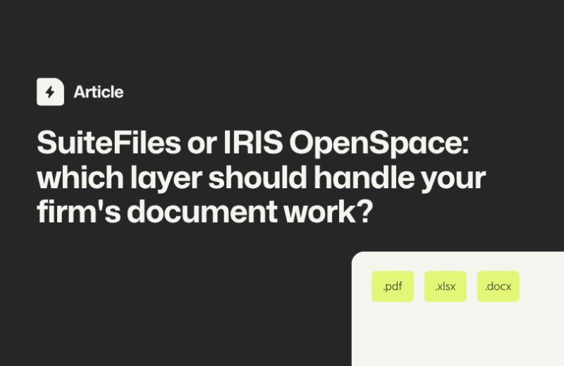 Image depicting multiple file types with supporting text saying 'SuiteFiles or IRIS OpenSpace: which layer should handle your firm's document work?'